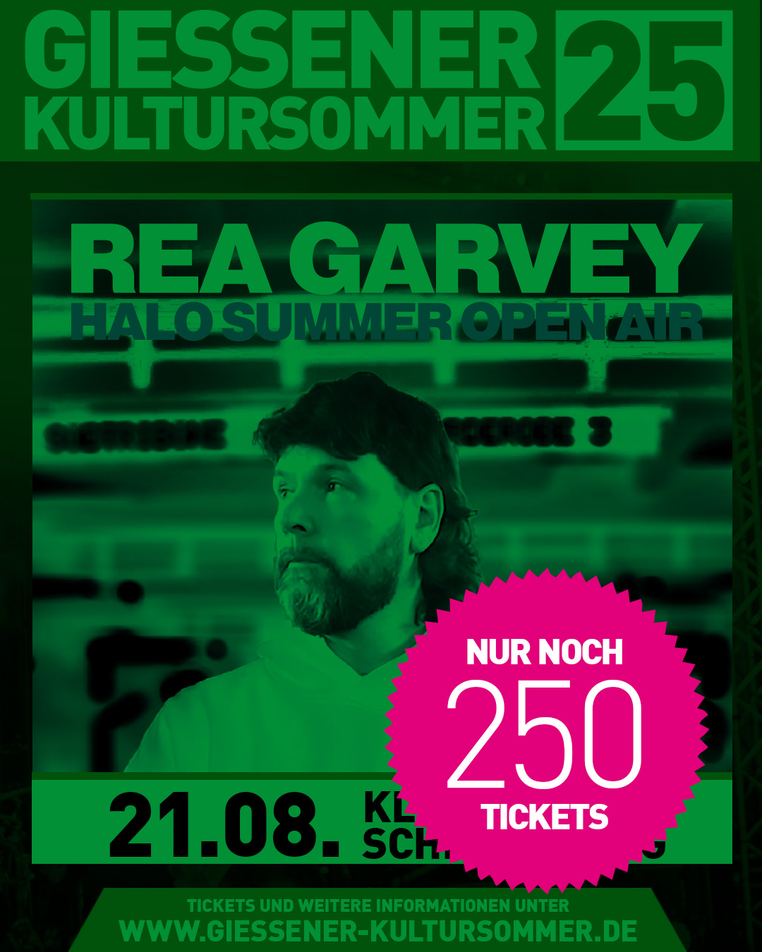 Letzter Aufruf für alle Rea-Garvey-Fans!🔥
Rea Garvey kommt am 21.08.2025 live auf den Kloster Schiffenberg – und es gibt nur noch 250 Tickets! 🎤
Schnappt euch schnell eure Karten, bevor die letzten Plätze vergeben sind!
Link zu den letzten Tickets in der Story!
