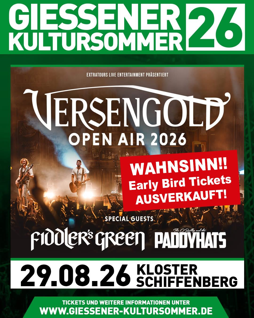 Wir sind komplett geflasht – nach nicht mal einem Tag sind alle 500 Early-Bird-Tickets für Versengold restlos ausverkauft!
💥 Aber keine Sorge: Bevor der reguläre Preis greift, legen wir nochmal 250 rabattierte Tickets obendrauf. Das ist eure letzte Chance, euch Tickets zum Vorteilspreis zu sichern!
🔥 Wer Versengold, Fiddler’s Green und The O’Reillys and the Paddyhats live erleben will, sollte jetzt schnell sein.
🎟 Tickets gibt’s über unsere Webseite!